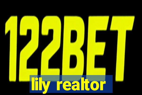 lily realtor